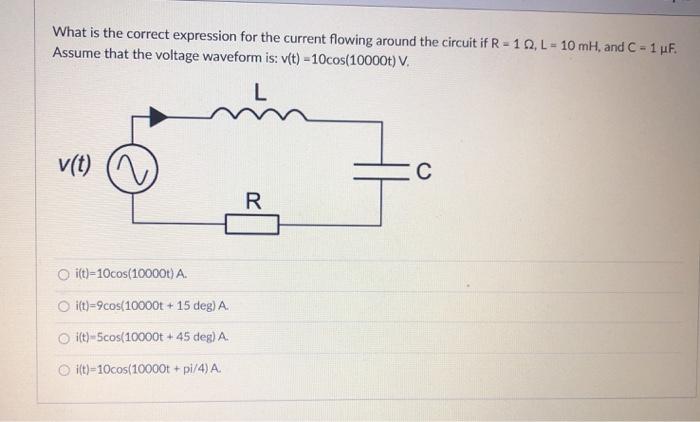 Solved What is the correct expression for the current | Chegg.com