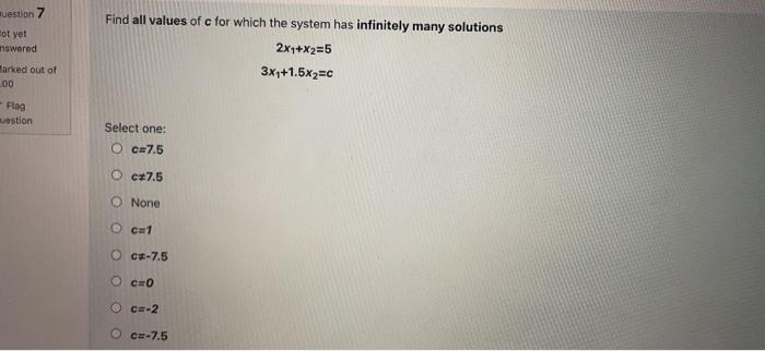 Solved muestion 7 Fot yet nswered Find all values of c for | Chegg.com