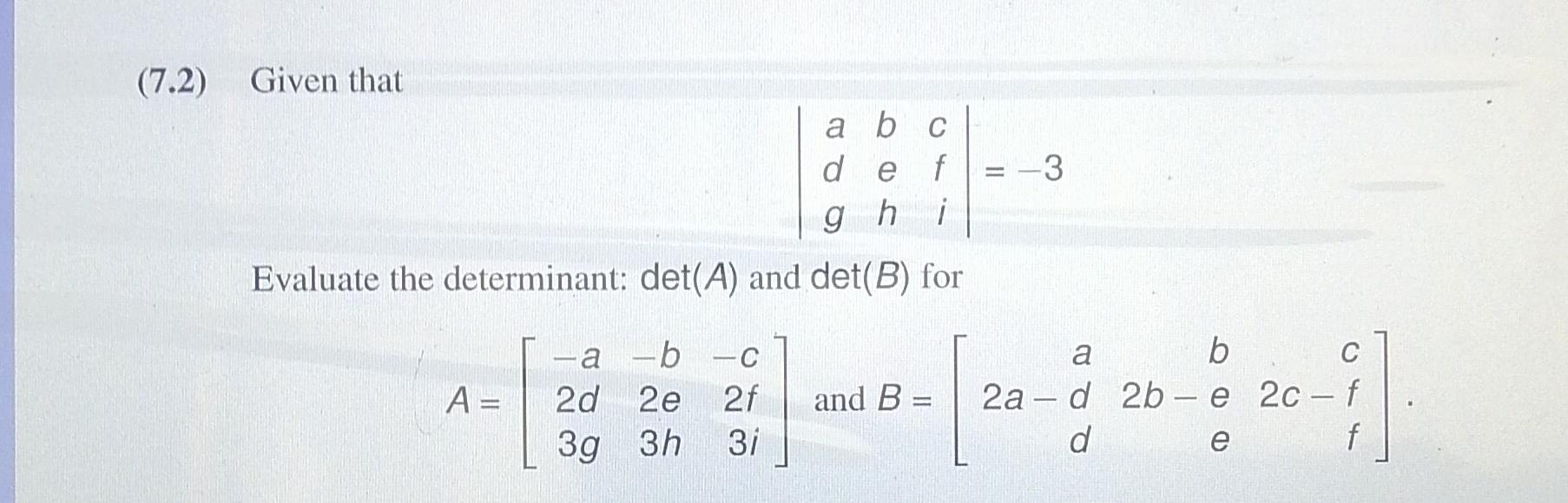 Solved (7.2) Given that a b c de f gh ¡ Evaluate the | Chegg.com