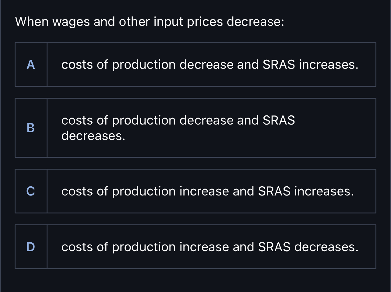 Solved When wages and other input prices decrease:A costs of | Chegg.com