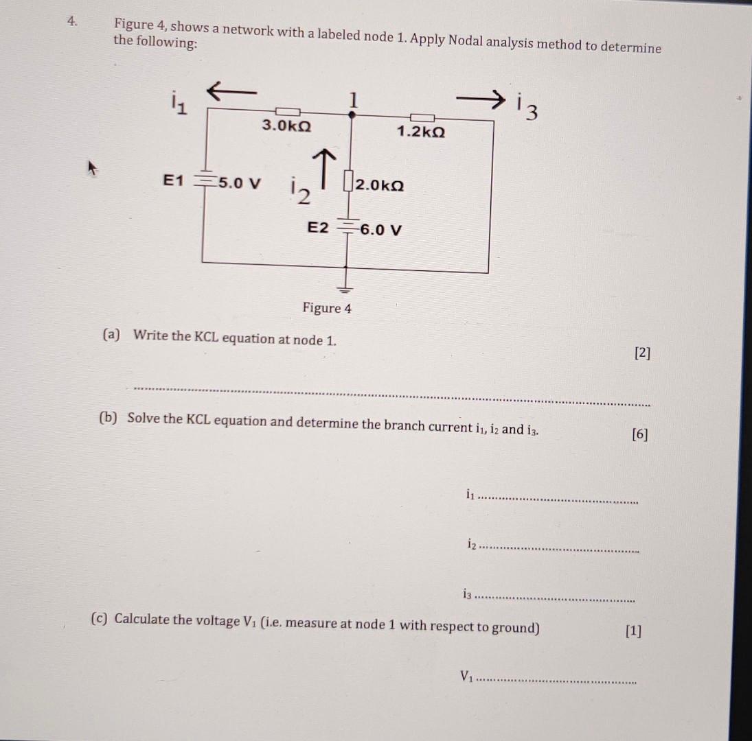 Solved 4. Figure 4, shows a network with a labeled node 1. | Chegg.com