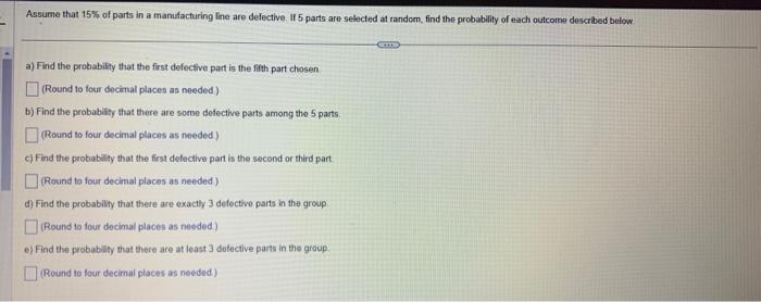 Solved a) Find the probability that the first defective part | Chegg.com