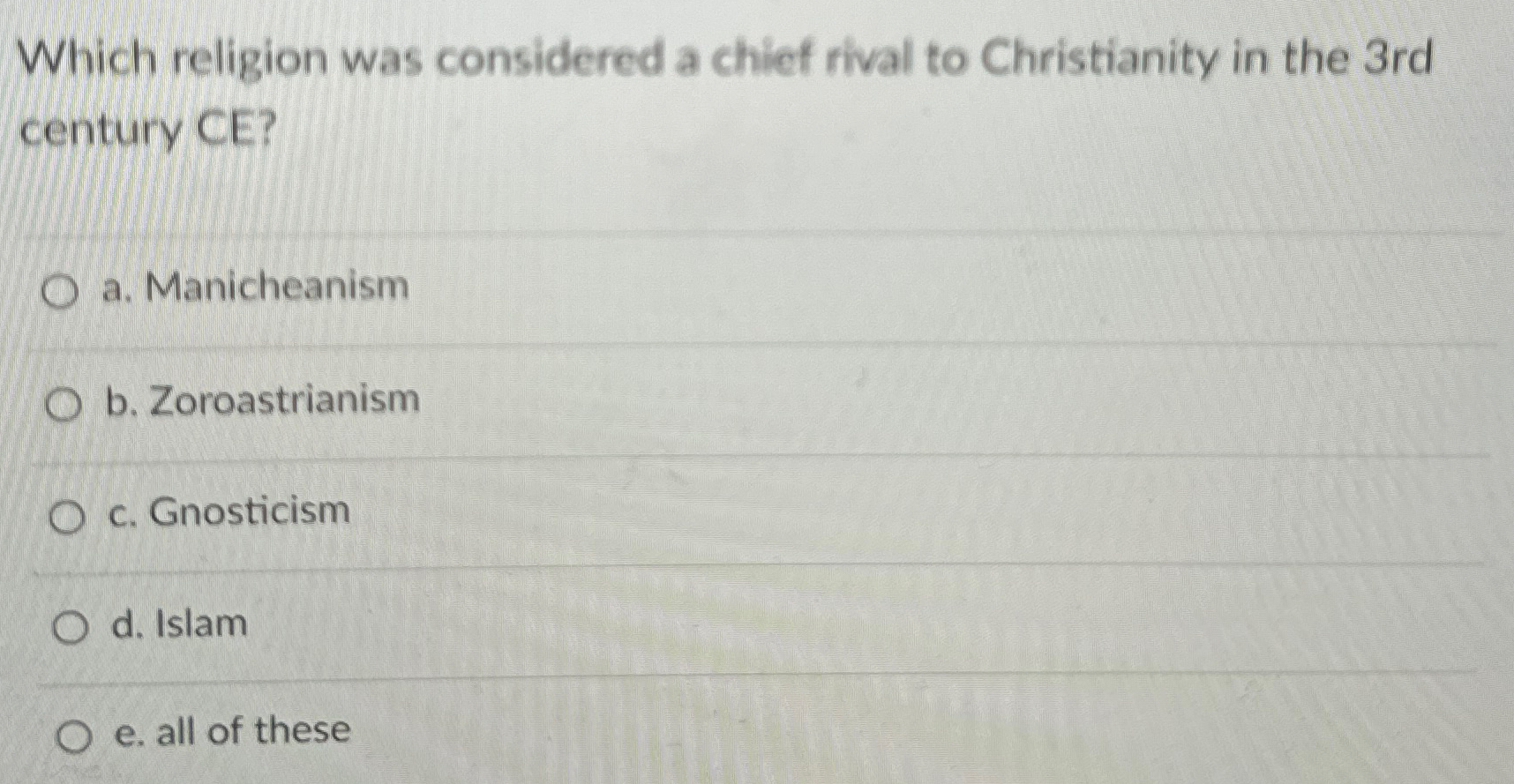 Solved Which religion was considered a chief rival to | Chegg.com