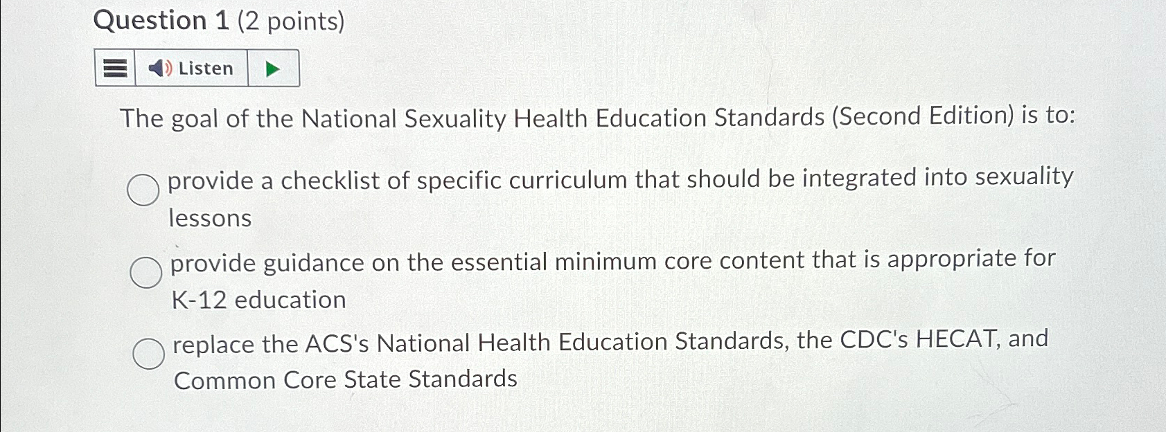 Solved Question 1 2 points ListenThe goal of the National