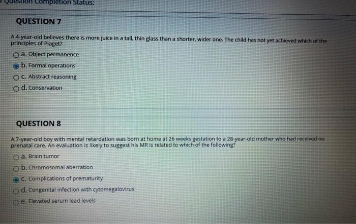 Solved mpletion Status QUESTION 7 A4 year old believes Chegg