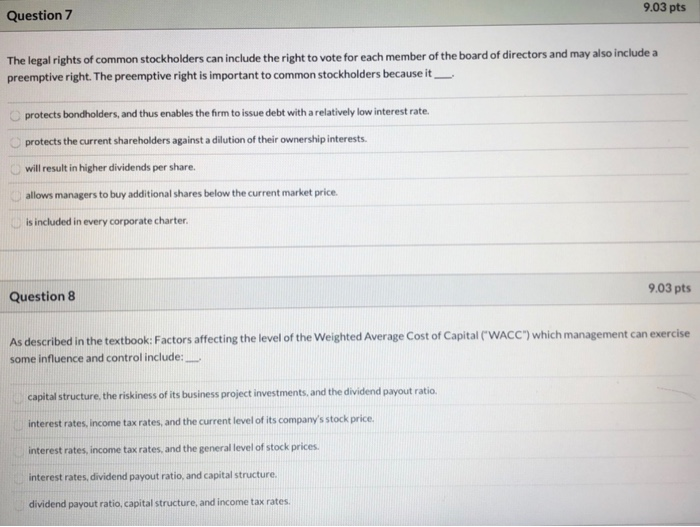 Solved Question 7 9.03 pts The legal rights of common | Chegg.com