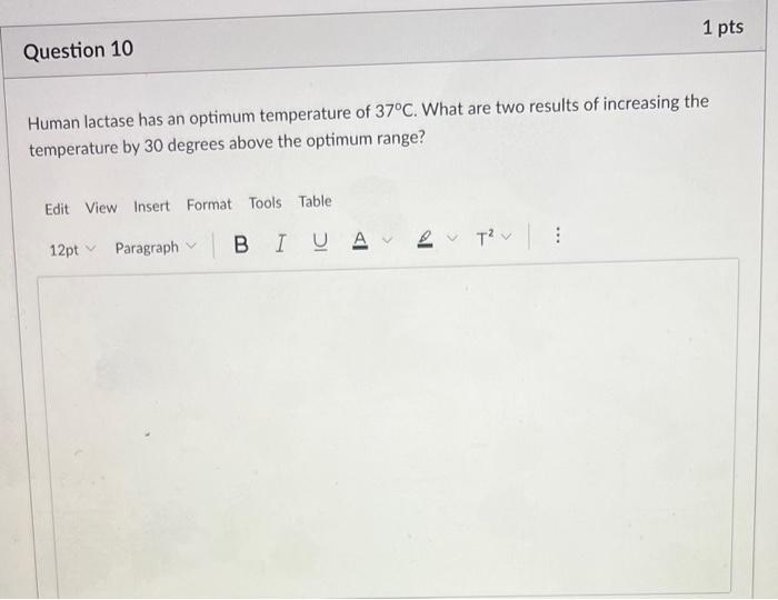 Solved Human Lactase Has An Optimum Temperature Of 37∘c. 