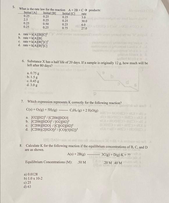 Solved 5. What is the rate law for the reaction A +2B+C | Chegg.com