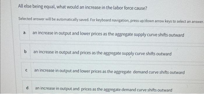 Solved All else being equal, what would an increase in the | Chegg.com