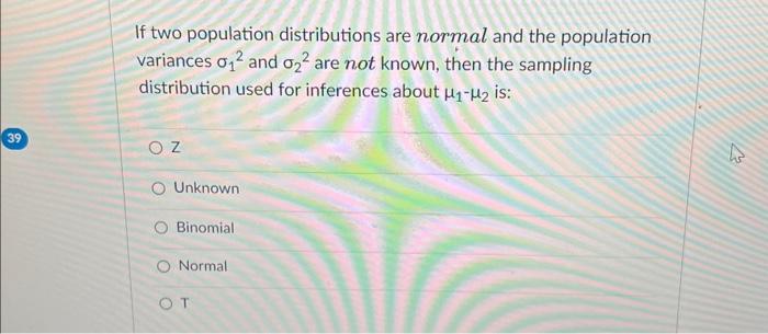 If two population distributions are normal and the | Chegg.com