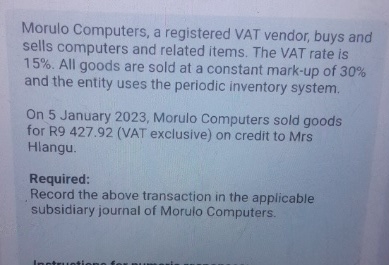 Morulo Morulo Computers, a registered VAT vendor, buys | Chegg.com