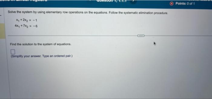 Solved Solve the system by using elementary row operations | Chegg.com