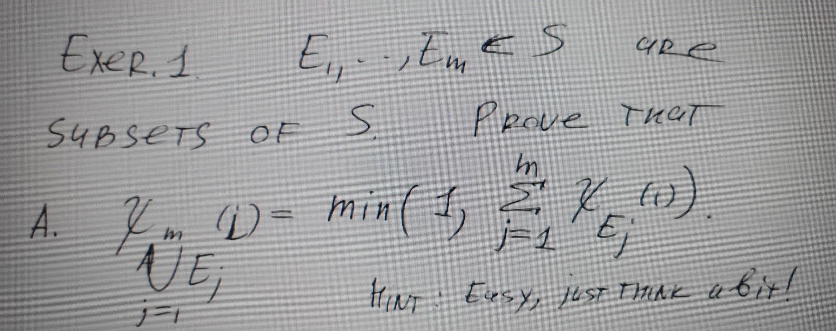 Solved Exer I Are E Emes Subsets Of S Prove That M Chegg Com
