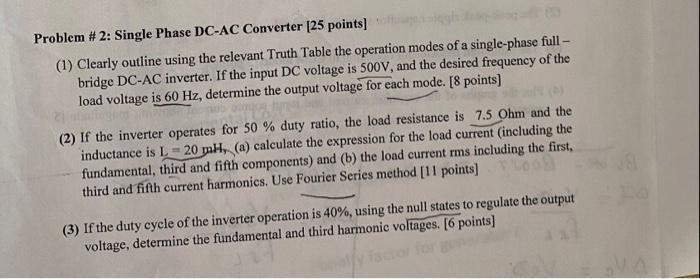 Solved Problem # 2: Single Phase DC-AC Converter [25 points] | Chegg.com