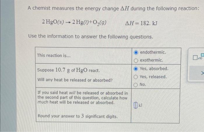 Solved A chemist measures the energy change ΔH during the | Chegg.com