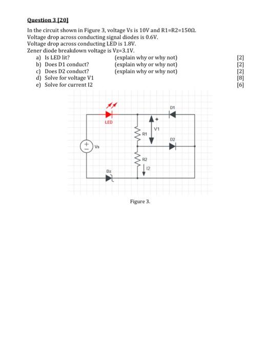 Solved Question 3 [20] In The Circuit Shown In Figure 3, | Chegg.com