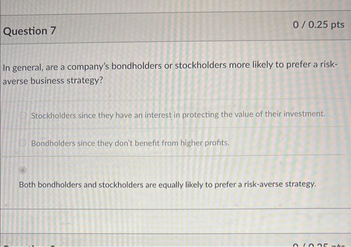 Solved In general, are a company's bondholders or | Chegg.com