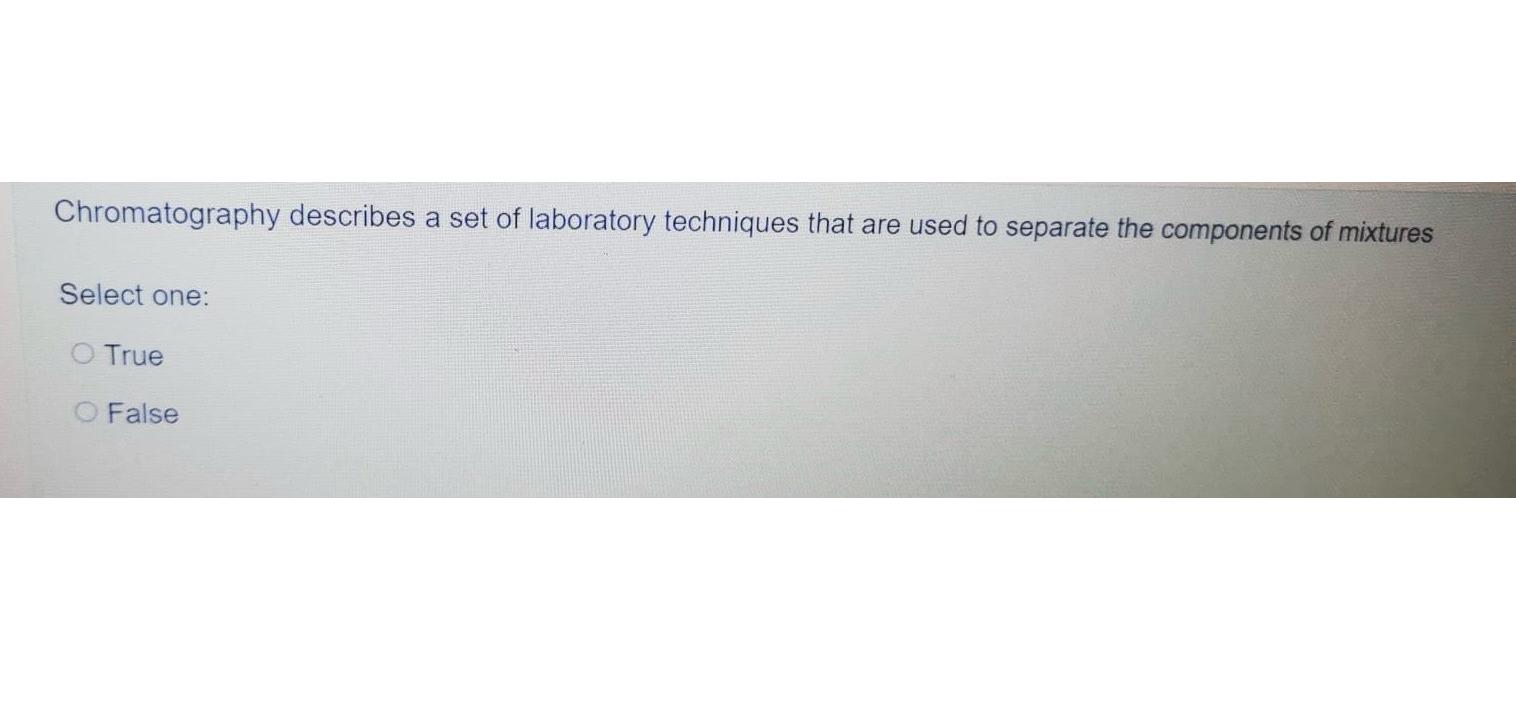 Solved Chromatography describes a set of laboratory