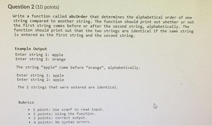 Solved Question 2 (10 points) Write a function called | Chegg.com
