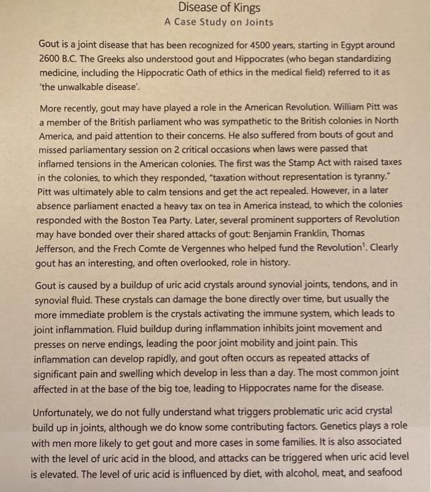 Solved Disease Of Kings A Case Study On Joints Gout Is A Chegg Com