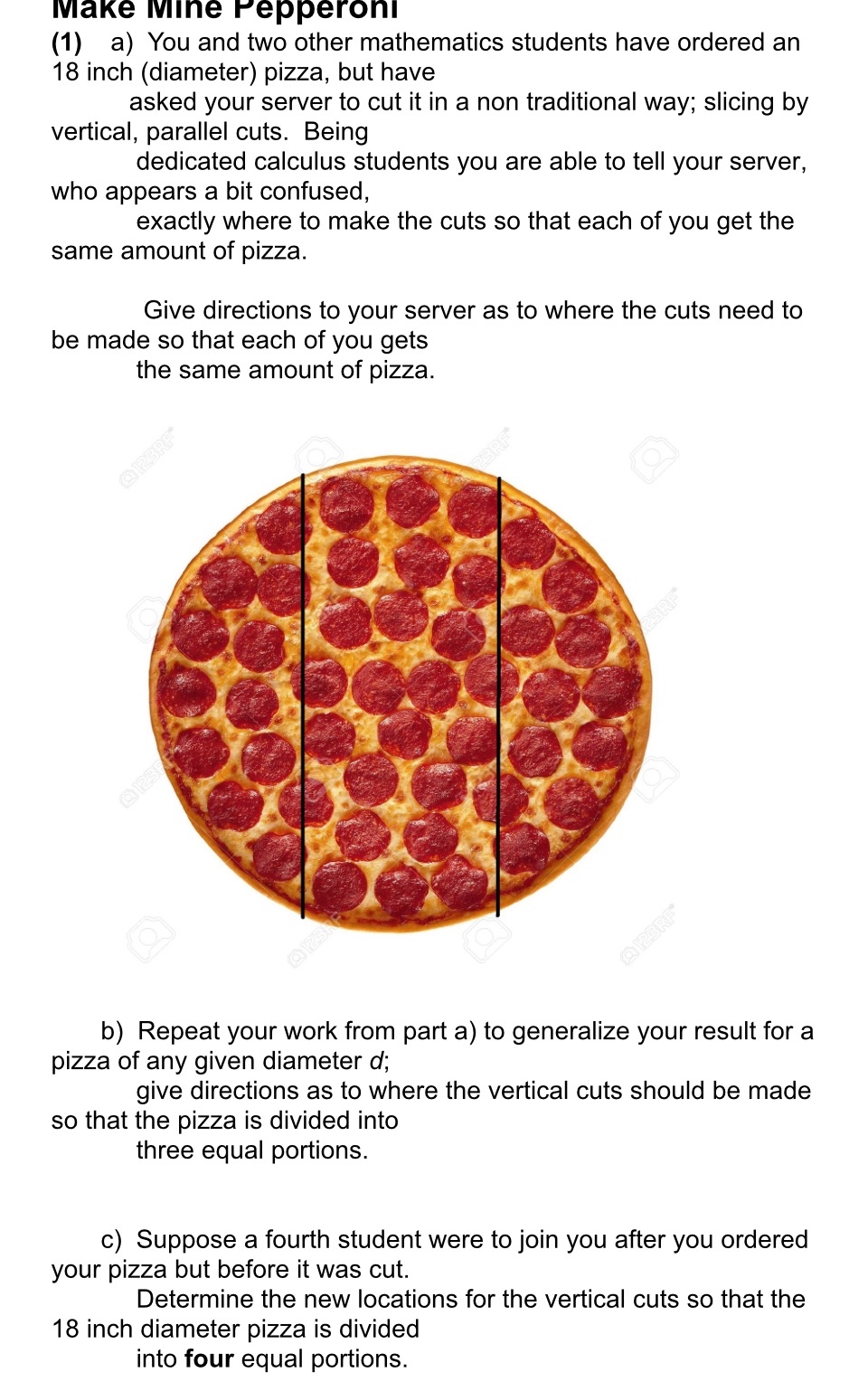 Solved IVake Ivine Pepperoni(1) ﻿a) ﻿You and two other | Chegg.com