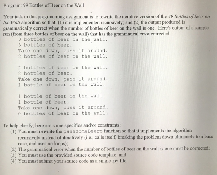 Program: 99 Bottles of Beer on the Wall Your task in | Chegg.com