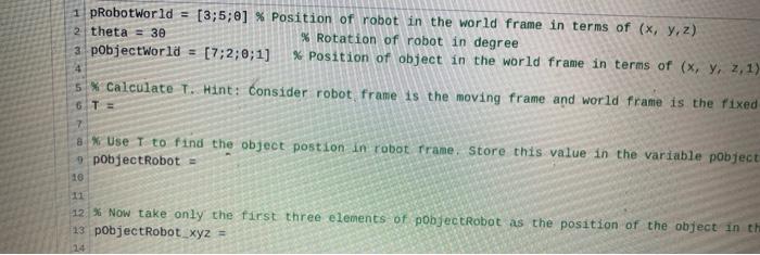 Solved pRobotWorld =[3;5;θ]% Position of robot in the world | Chegg.com