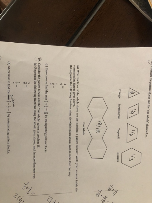 Solved 10, der the pattern blocks and the one whole' given | Chegg.com