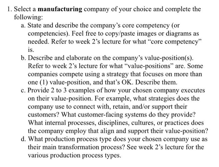 Solved 1. Select a manufacturing company of your choice and | Chegg.com