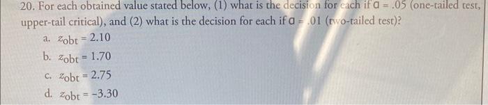 Solved 20. For each obtained value stated below, (1) what is | Chegg.com