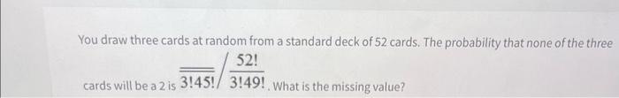 Solved You draw three cards at random from a standard deck | Chegg.com