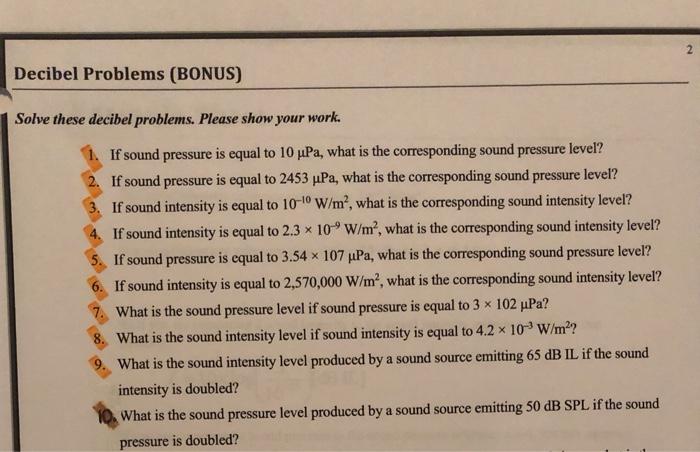 Solved 2 Decibel Problems (BONUS) Solve these decibel | Chegg.com