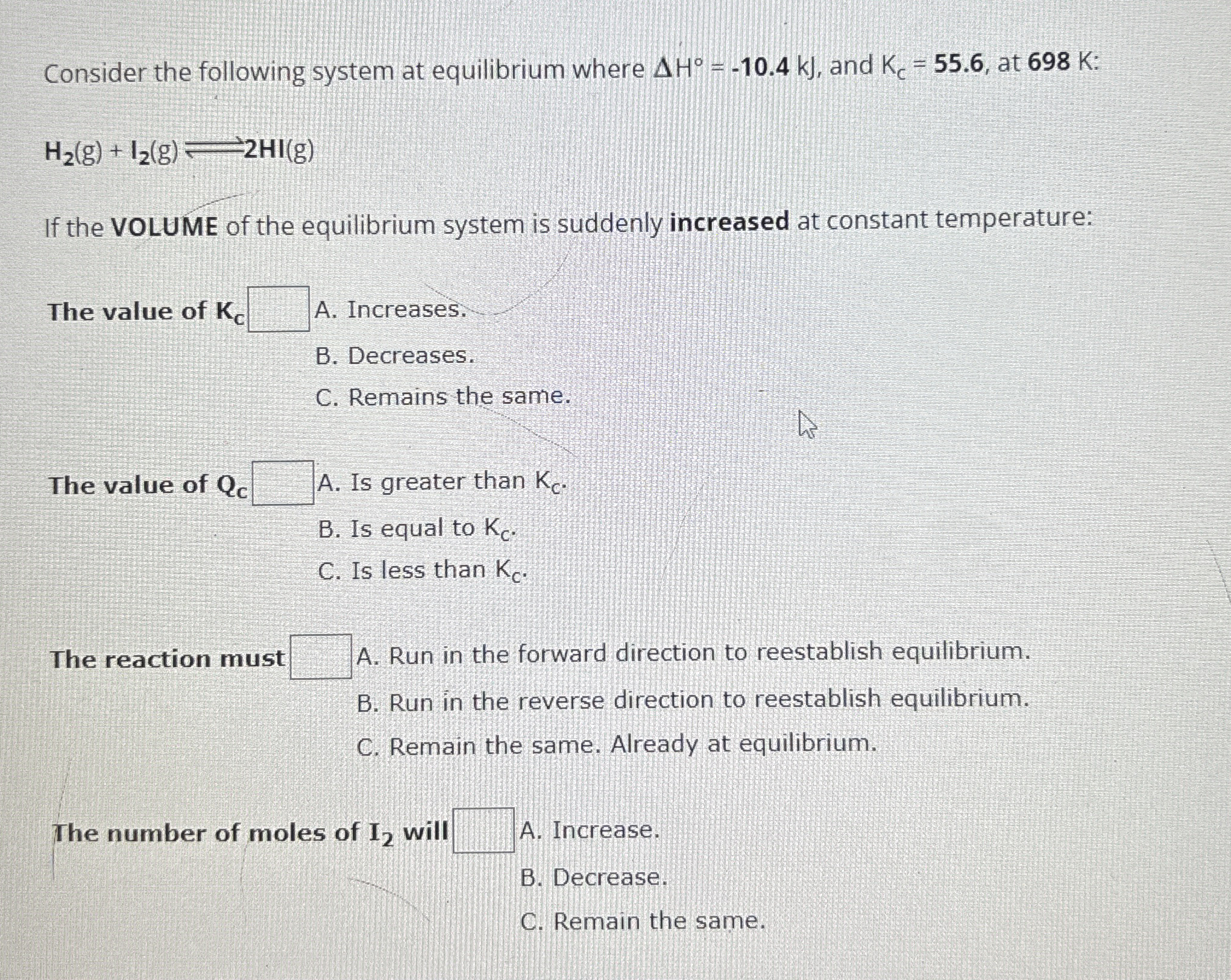 Solved Consider the following system at equilibrium where | Chegg.com