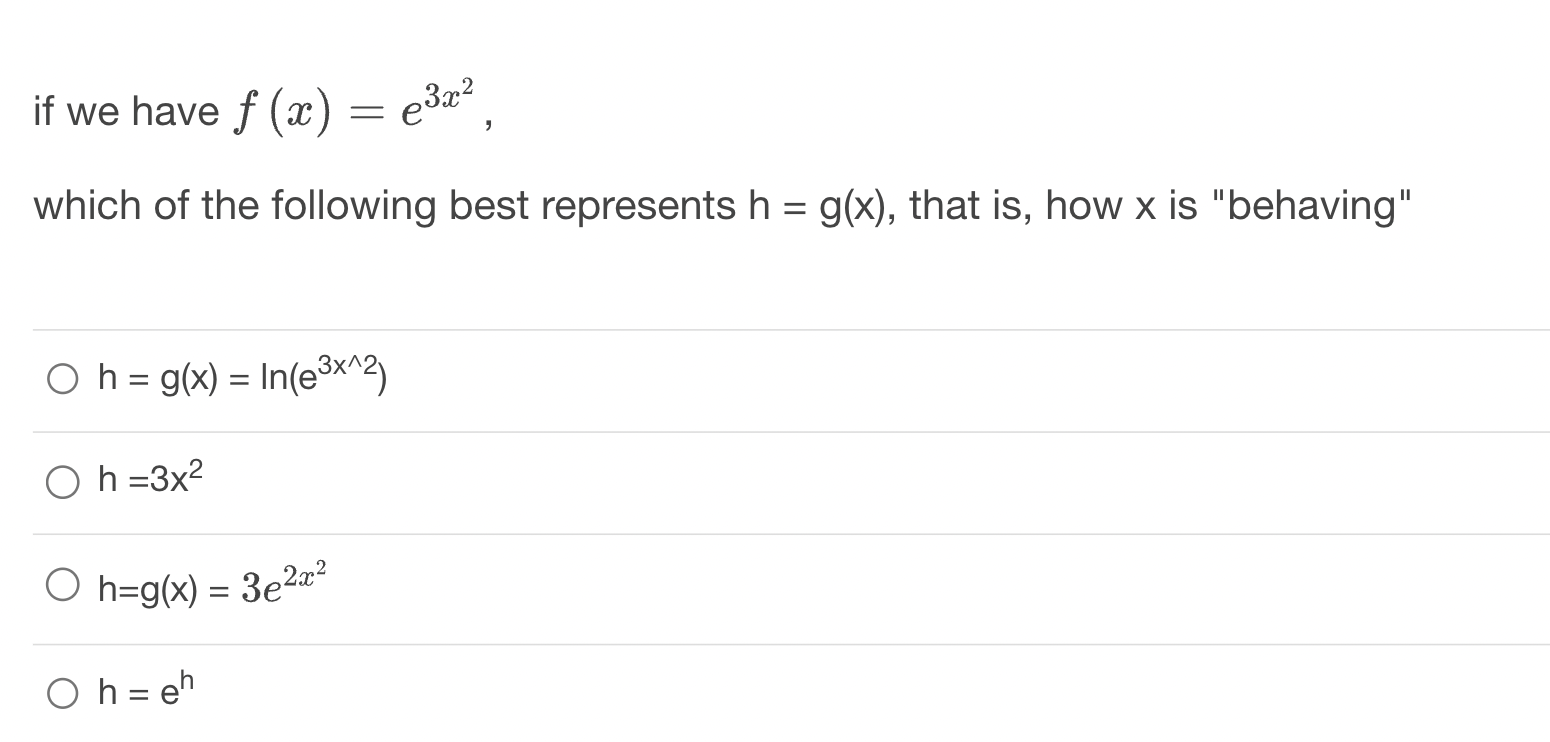 Solved If We Have F x e 3x 2 which Of The Follif We Chegg solved-if-we-have-f-x-e-3x-2-which-of-the-follif-we-chegg