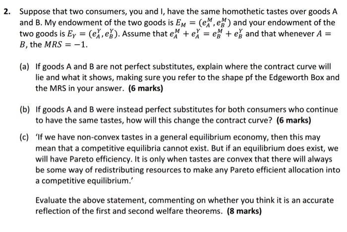 Solved 2. Suppose That Two Consumers, You And I, Have The | Chegg.com