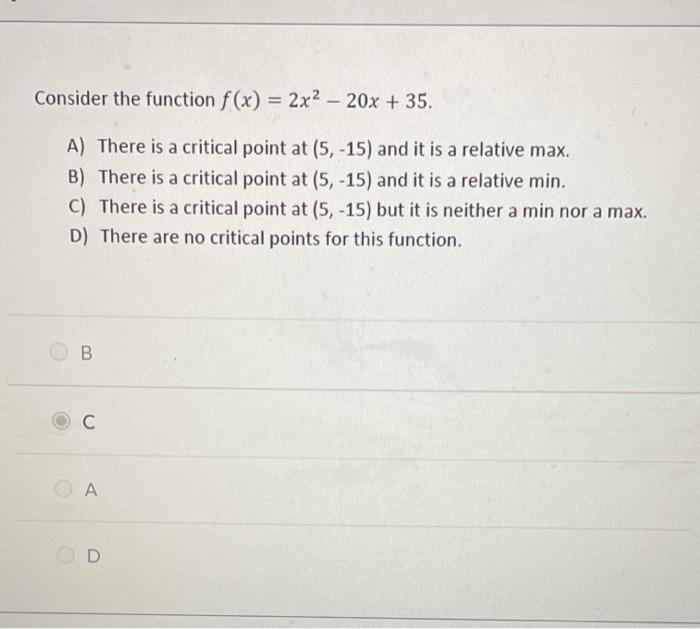 Solved Consider the function f(x) = 2x2 – 20x + 35. - A) | Chegg.com