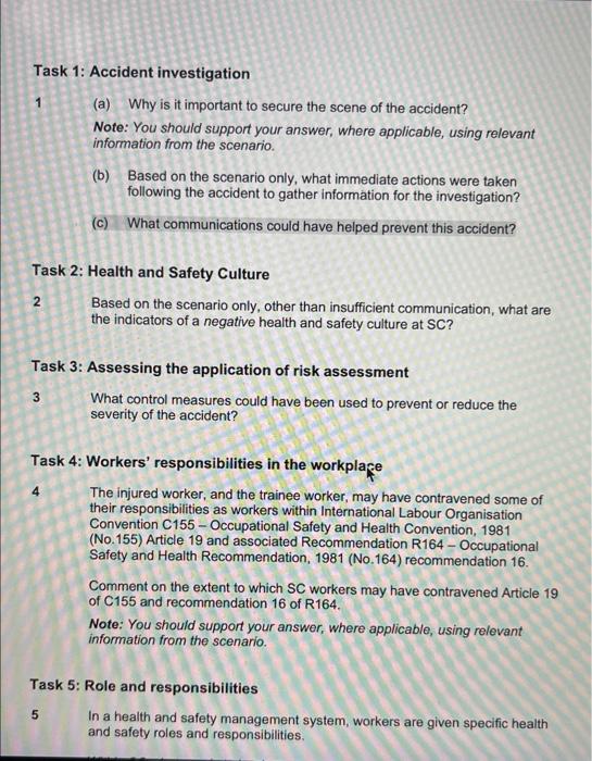 Task 1: Accident investigation
(a) Why is it important to secure the scene of the accident?
Note: You should support your ans