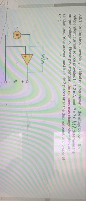 Solved 5.8.1 For the circuit involving an ideal op amp shown | Chegg.com