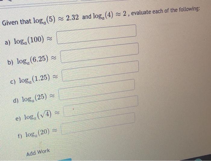 Solved Given That Log 5 2 32 And Log 4 2 Evaluate Chegg Com