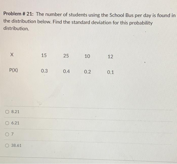 Solved Problem # 21: The number of students using the School | Chegg.com