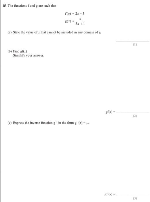 Solved 15 The functions f and g are such that f(x) - 2x - 3 | Chegg.com