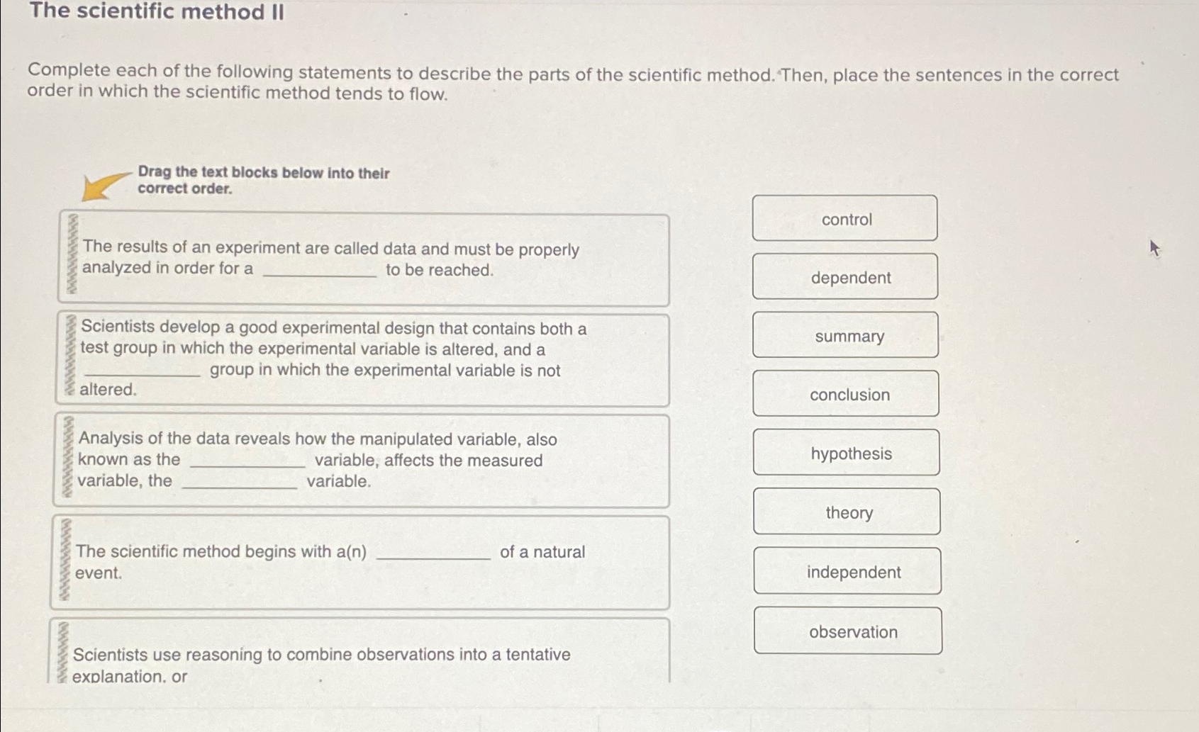 Solved The scientific method IIComplete each of the | Chegg.com