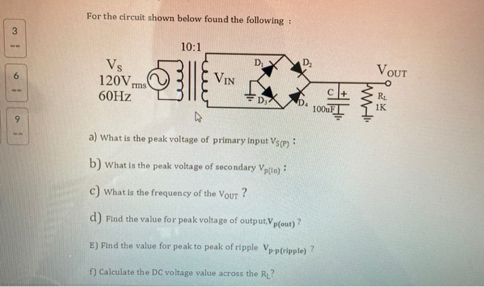 Solved For the circuit shown below found the following: 10 | Chegg.com