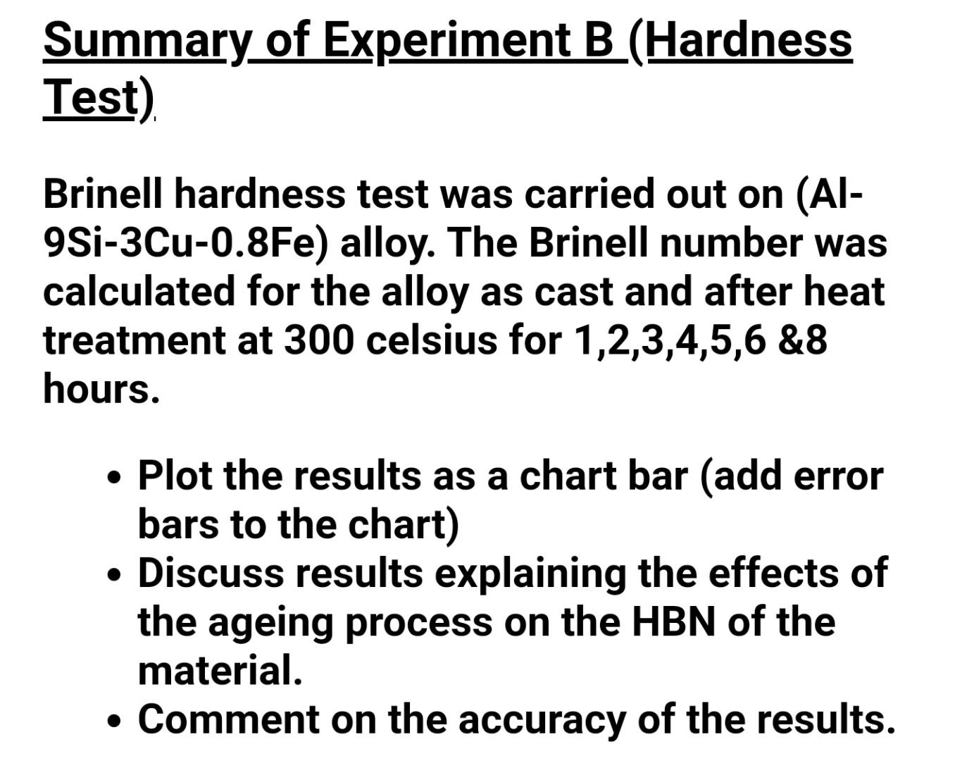 Solved Summary Of Experiment B (Hardness Test) Brinell | Chegg.com