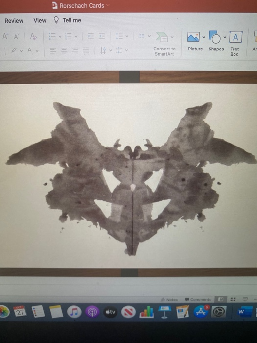 Go to the Rorschach PPT and view the slides. Discuss | Chegg.com