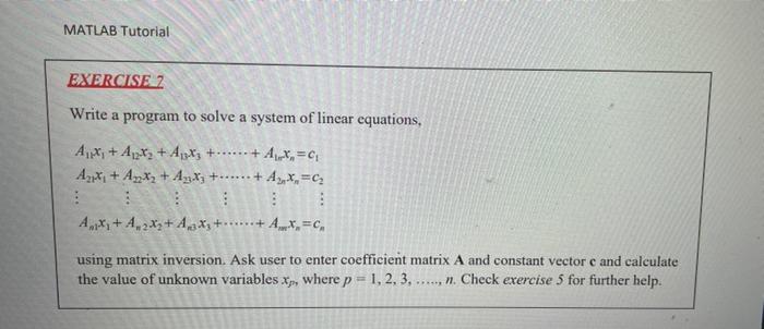 Solved MATLAB Tutorial EXERCISE Z Write a program to solve a | Chegg.com