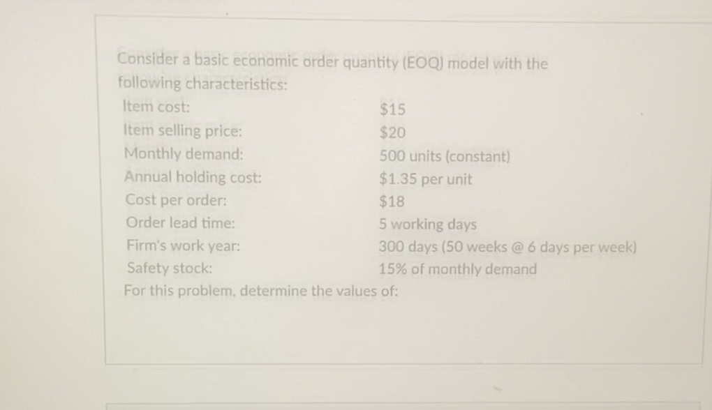 Solved Consider A Basic Economic Order Quantity (EOQ) ﻿model | Chegg.com