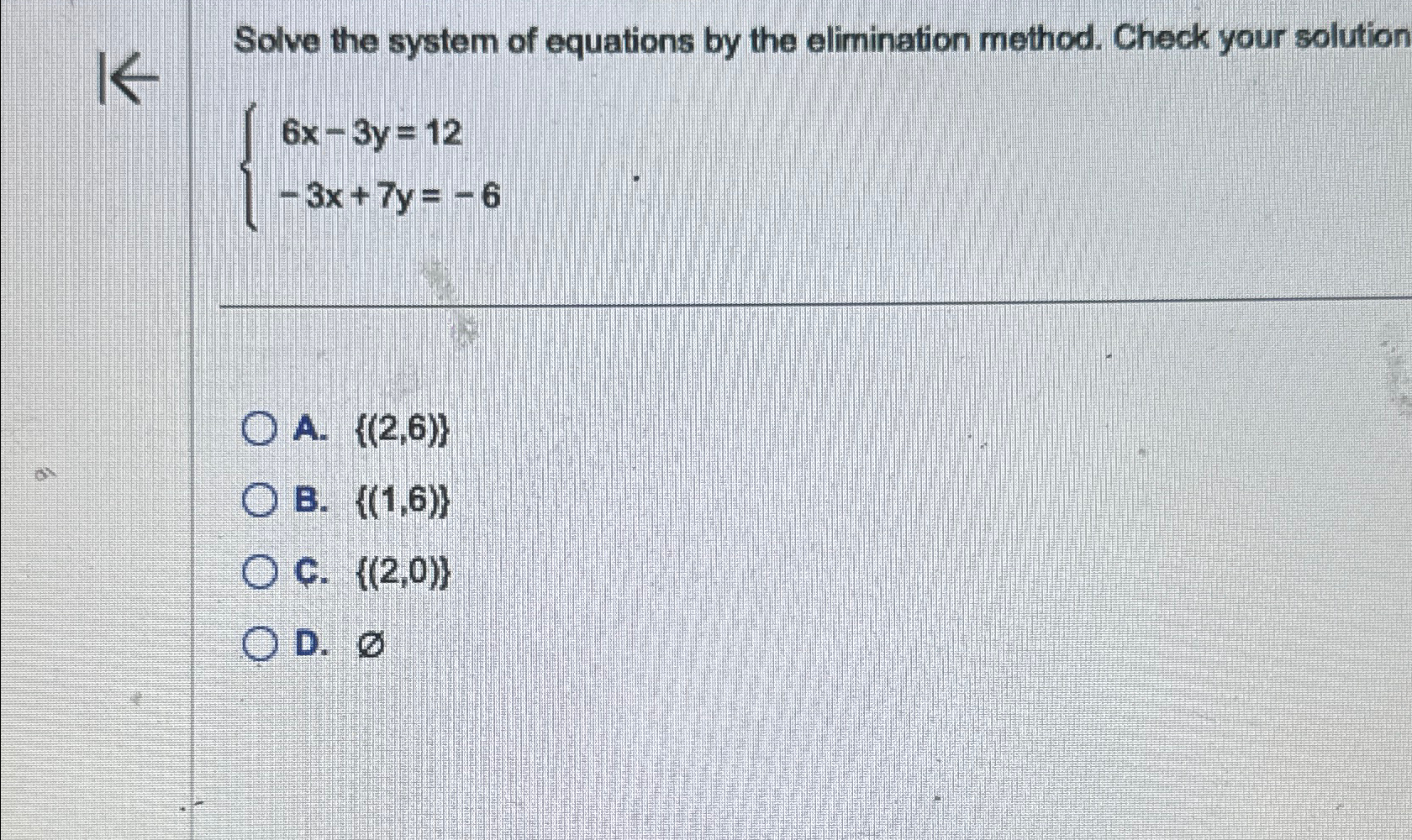 Solved Solve the system of equations by the elimination | Chegg.com