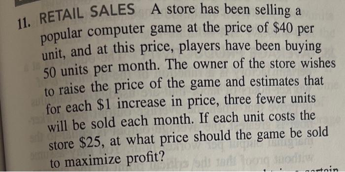 Solved 11. RETAIL SALES A store has been selling a popular | Chegg.com