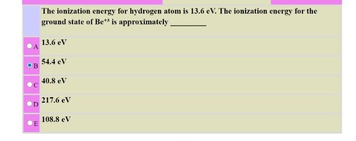 the ionization energy of excited hydrogen atom in ev will be